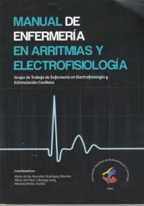 Manual de Enfermería en Arritmias y Electrofisiología 