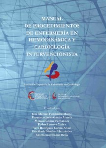 Manual de Procedimientos de Enfermería en Hemodinámica y Cardiología Intervencionista 