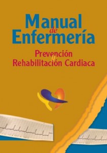 Manual de Enfermería en Prevención y Rehabilitación Cardiaca 