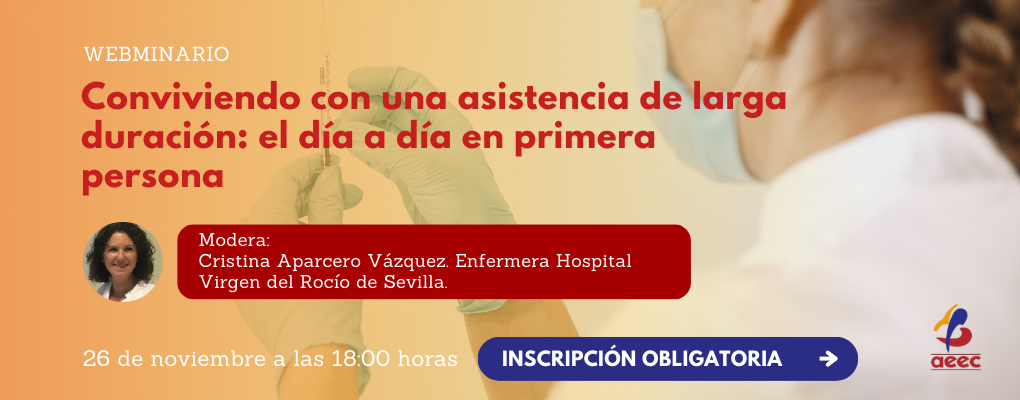 Webinars: Conviviendo con una asistencia de larga duración: el día a día en primera persona.